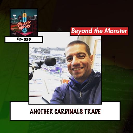 Episode 539: Another Cardinals Trade (Feat. Mike Antonellis)