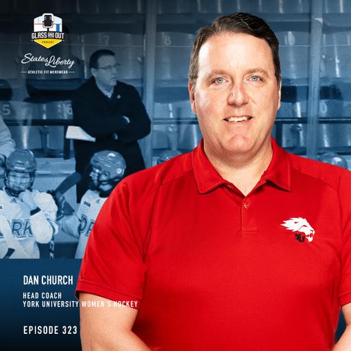 York University Head Coach Dan Church: Building better leaders, captain selection and coach-player collaboration