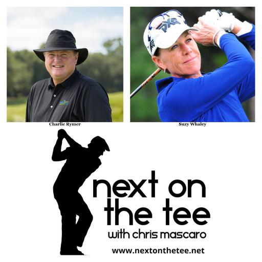 S12, Ep 57 Part 1: Gratitude, Greatness & the Game We Love with Charlie Rymer & Suzy Whaley