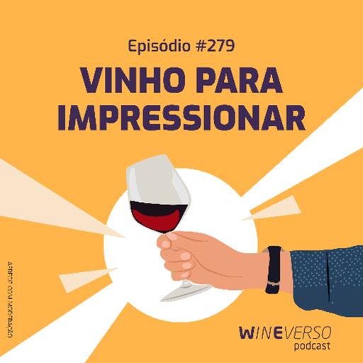 Vinho para impressionar