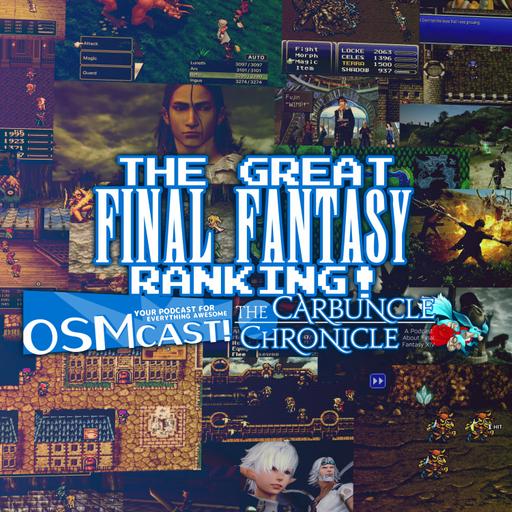 The Great Final Fantasy Ranking!