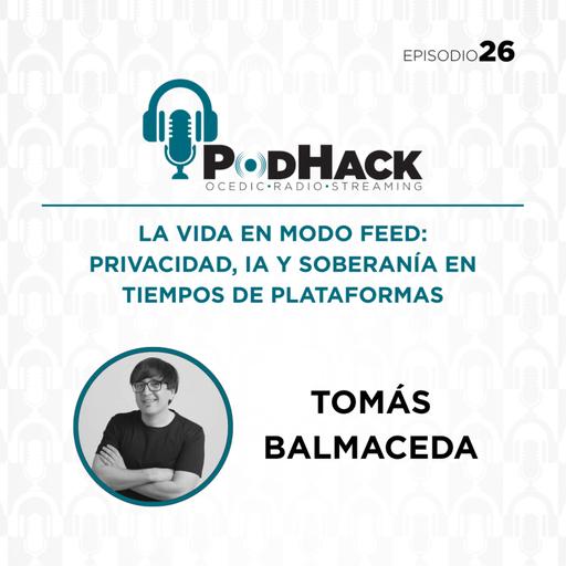 Privacidad, IA y soberanía en tiempos de plataformas | Entrevista a Tomas Balmaceda