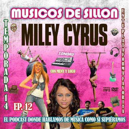 T14E12: Miley Cyrus