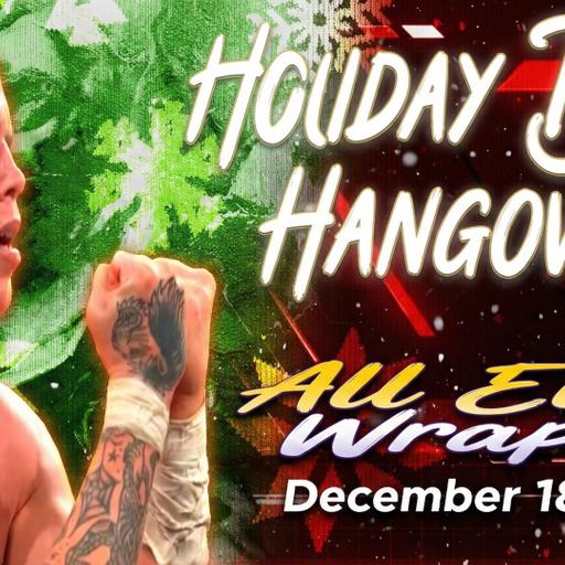 All Elite Wrapup - December 19, 2025