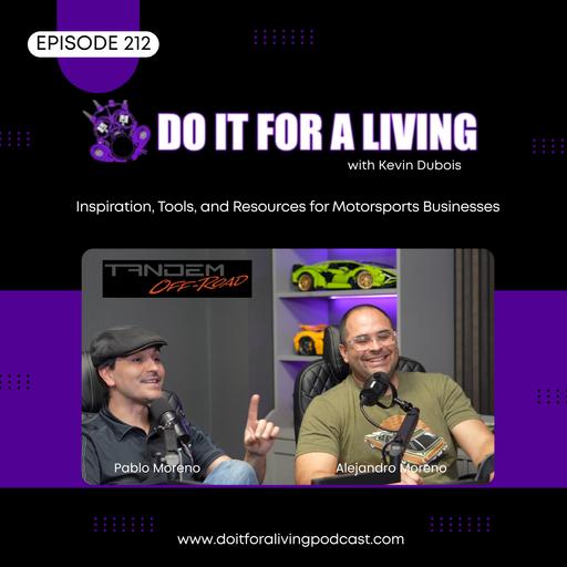 212 - Pablo and Alejandro Moreno Update us about Tandem Offroad