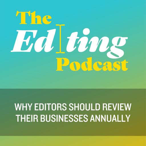 Why editors should review their businesses annually
