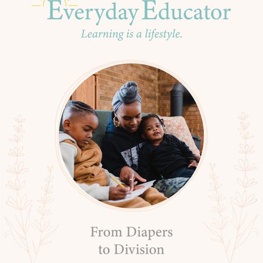 From Diapers to Division: Homeschooling Multiple Children at Different Stages