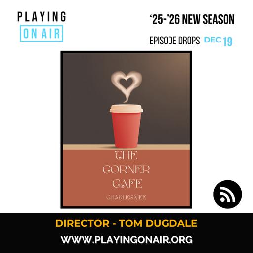 THE CORNER CAFE by Charles Mee