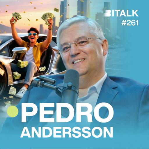 #261: QUAL É O TRUQUE PARA CRIAR RIQUEZA c/ Pedro Andersson