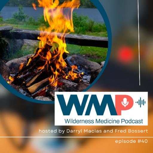 #40: Burn Care & Women’s Health Outdoors