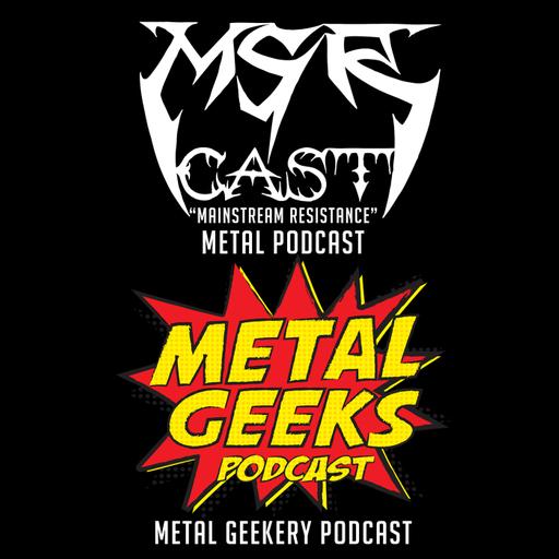 Metal Geeks 276: End of Year Geekery