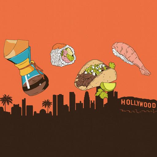 705: The Year in Los Angeles Restaurants with Jenn Harris of the Los Angeles Times & Jordan Okun and Max Shapiro of Air Jordan