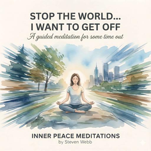 Stop the World... I Want to Get off