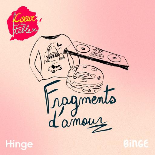 Fragments d’amour | Se laisser du temps