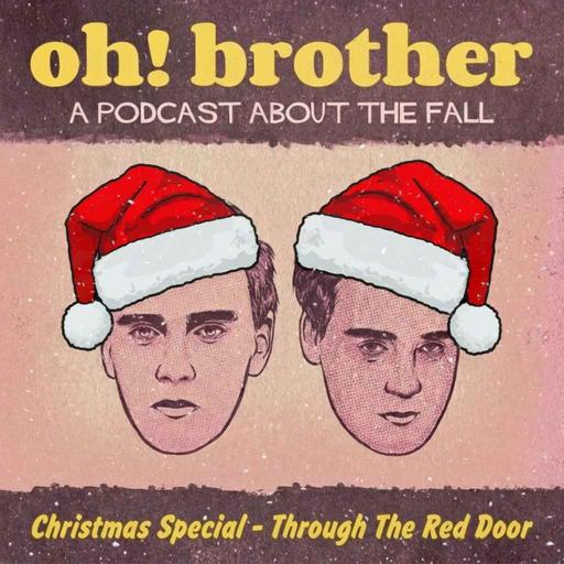 CHRISTMAS SPECIAL - Through The Red Door