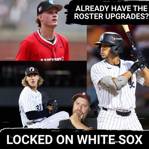 The roster UPGRADES the White Sox need for 2026 will come from the farm system, NOT free agency