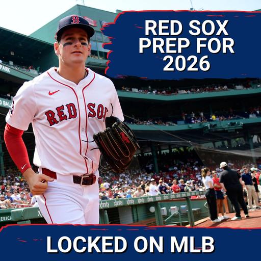 Red Sox Make BIG MOVES In Hyper Competitive AL East - With Gabby Maljanian of Locked on Red Sox