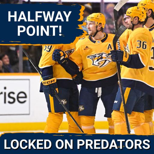 Predators reach HALFWAY point of season | The Good, the bad and looking toward the second half