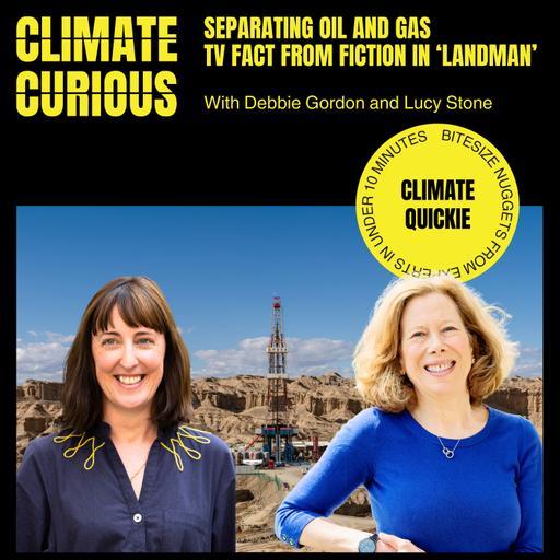 Separating oil and gas TV fact from fiction in ‘Landman’, with Debbie Gordon and Lucy Stone