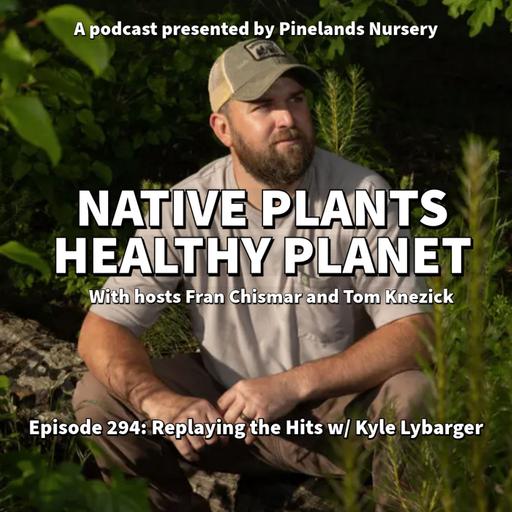 Replaying the Hits with Kyle Lybarger