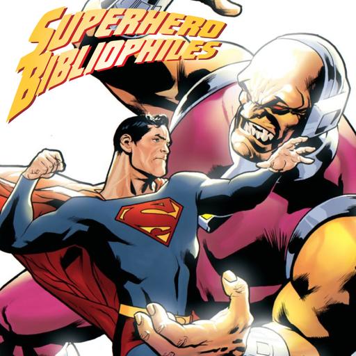 SBP #5 – Superman vs. Mongul