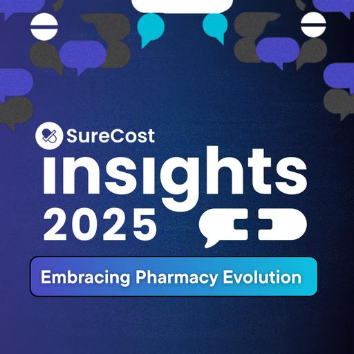 Embracing Pharmacy Evolution | Surecast Live Part 3