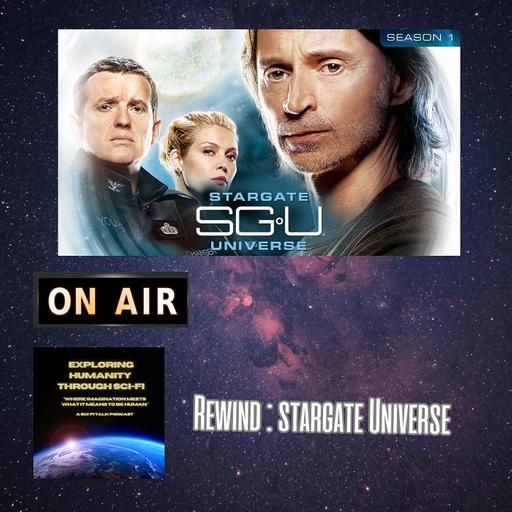 Rewind Stargate Universe