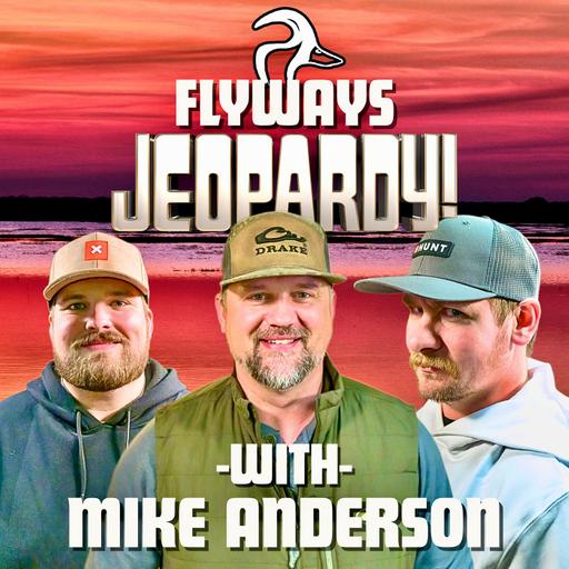 Flyways Jeopardy with World Champion Mike Anderson