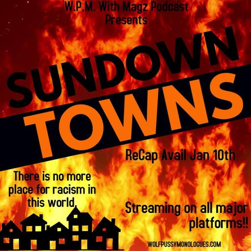 Sundown Towns 2025 Recap