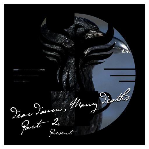 Episode 97 - Dear Dawn Many Deaths (Part 2)