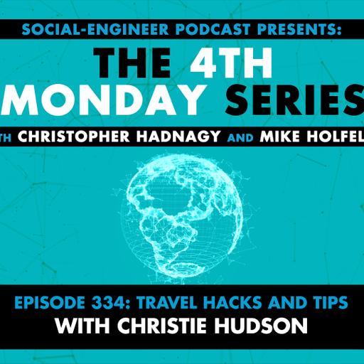 Ep. 334 - The 4th Monday Series - Travel Hacks and Tips with Christie Hudson