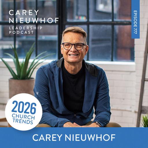 CNLP 777 | 2026 Disruptive Church Trends: Gen Z Leading Church Attendance Surge, Women Exiting Faith, + The Impact of Discipleship By Algorithm