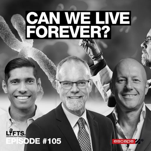 LIFTS Episode 105 - Why Humans Age: Telomeres, Longevity, and the Limits of Lifespan with Dr. Bill Andrews