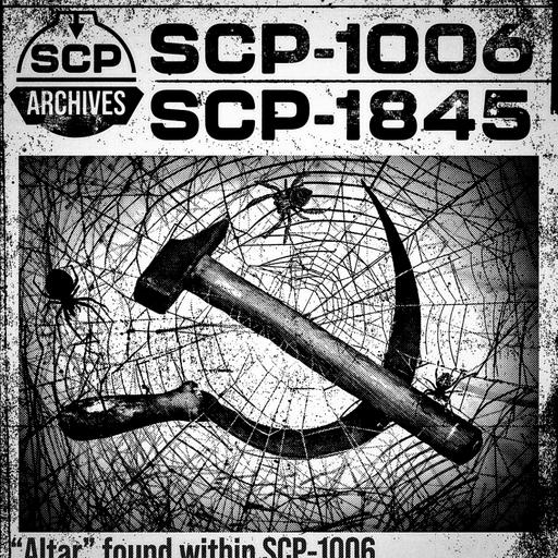 SCP-1006: "Spider Proletariot" and SCP-1845: "Animal Kingdom"