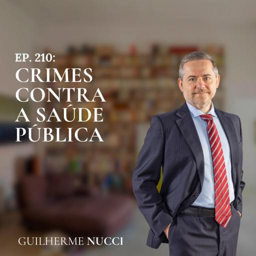 #210 Crimes contra a saúde pública