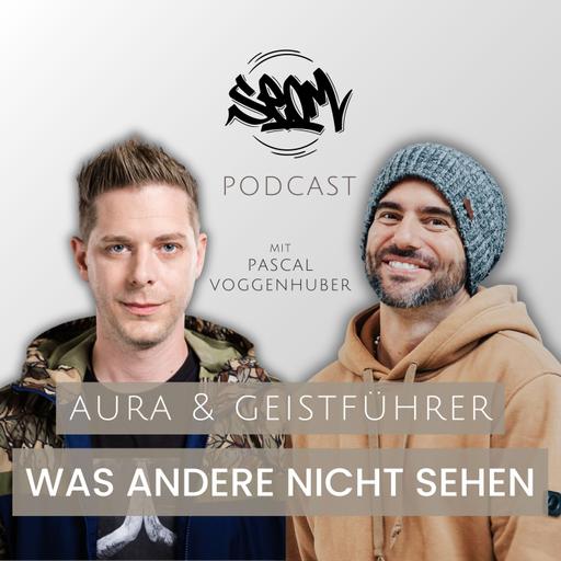 #169 Sehen, was andere nicht sehen - Mit Pascal Voggenhuber