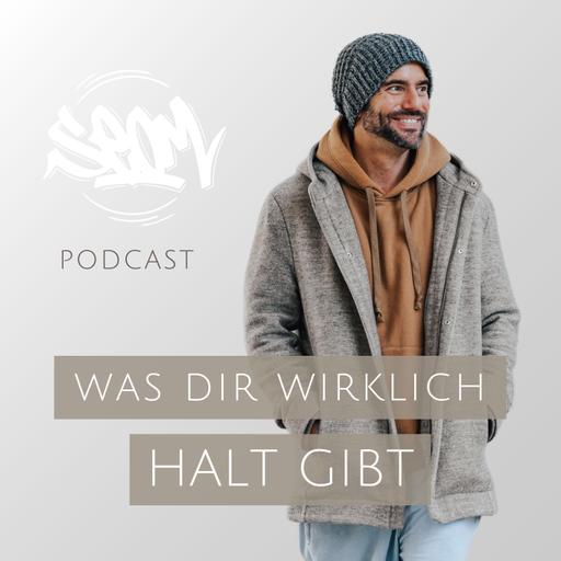 #168 Was dir wirklich Halt gibt