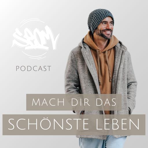 #167 Mach dir das schönste Leben