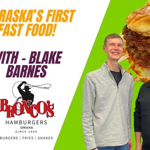 Blake Barnes - Bronco’s Hamburgers