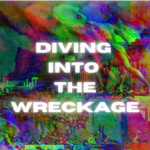 Diving into the Wreckage: One Crisis after Another w/ C. Derick Varn