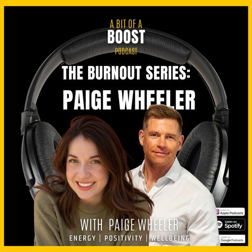 Burnout Series: Paige Wheeler