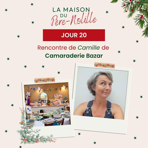 LA MAISON DU PÈRE-NOLILLE - Camaraderie Bazar : un bazar de quartier où l’on vient pour trouver des objets… et créer du lien