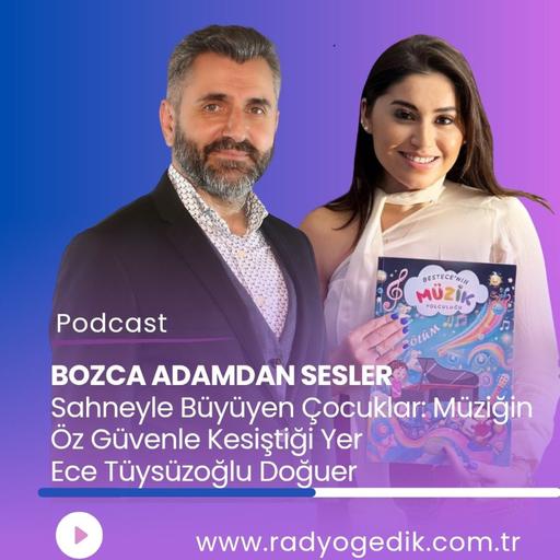 BOZCAADAMDAN SESLER-Ece Tüysüzoğlu Doğuer