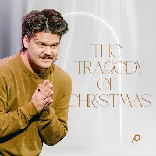 The Tragedy of Christmas | Matthew 2