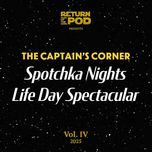 Slipshoddy New Year (The Captain's Corner Life Day Spectacular 2025)