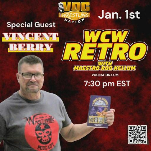 WCW Retro - Vincent Berry
