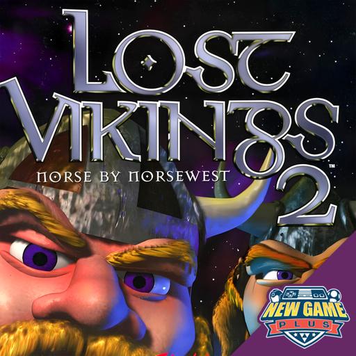 Episode 506: The Lost Vikings 2