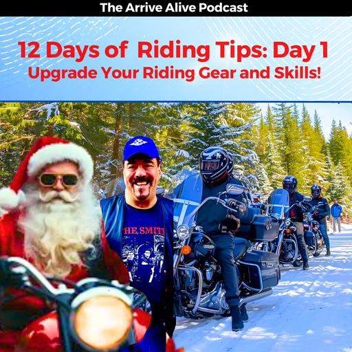 12 Days of Safety Tips: Day One. Upgrade your ride and skills!