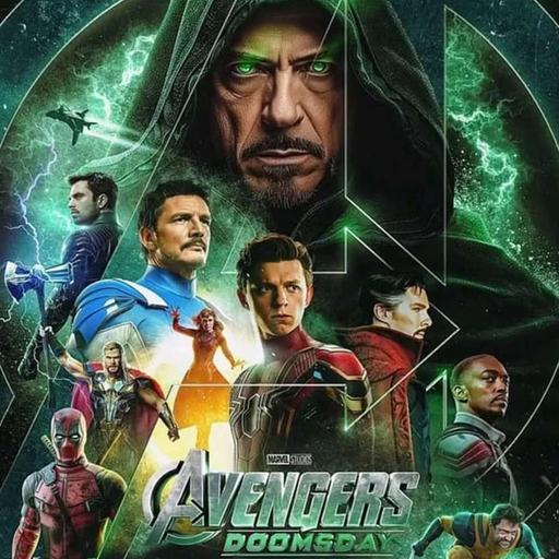 267 - The Multiverse Problem (or Solution), Avengers: Doomsday Trailers Discussion