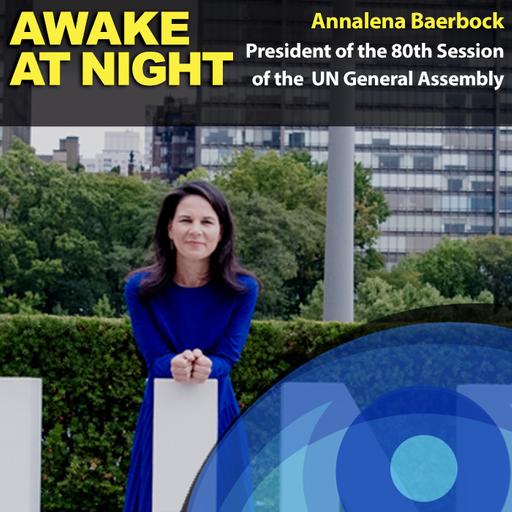 Serving the UN is the honor of a lifetime, with Annalena Baerbock, President UN General Assembly 80th Session